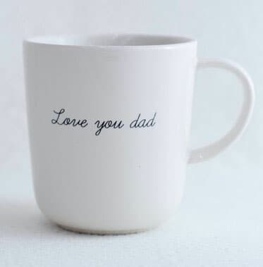 "Love You Dad" MUG